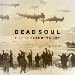 Dead Soul : The Sheltering Sky